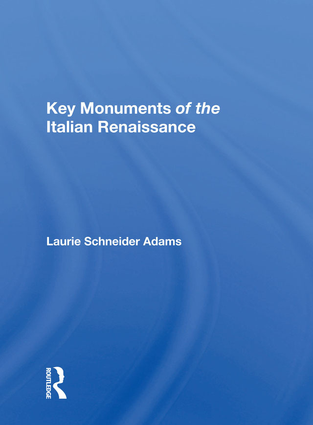 Key Monuments of the Italian Renaissance