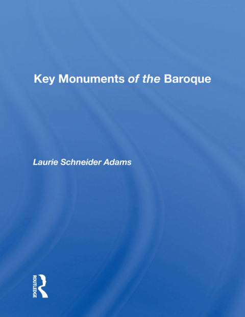 Key Monuments of the Baroque 