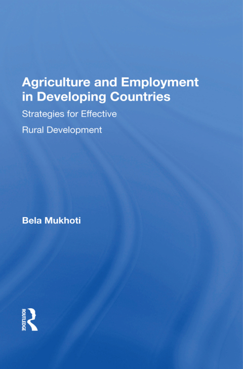 Cover image for book Agriculture And Employment In Developing Countries