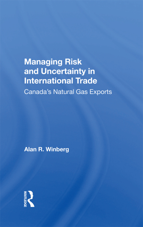 Cover image for book Managing Risk And Uncertainty In International Trade