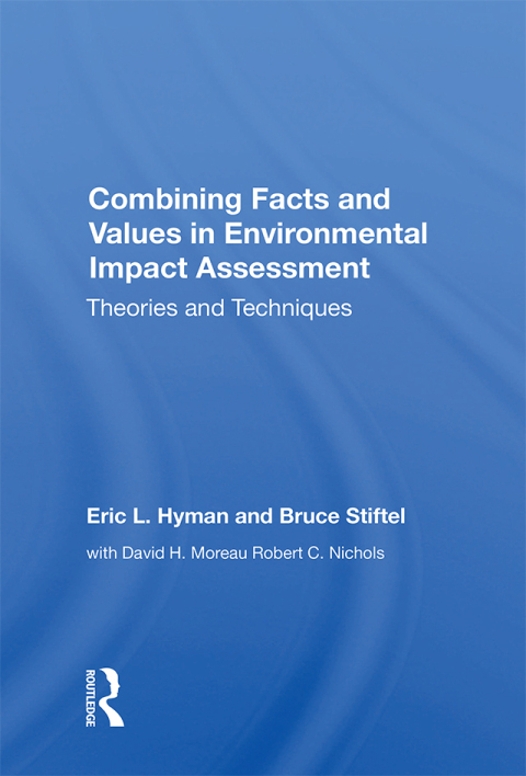 Cover image for book Combining Facts And Values In Environmental Impact Assessment