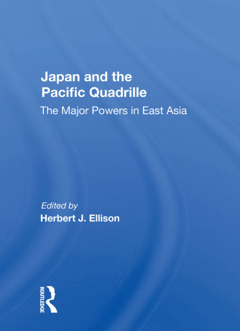 Cover image for book Japan And The Pacific Quadrille