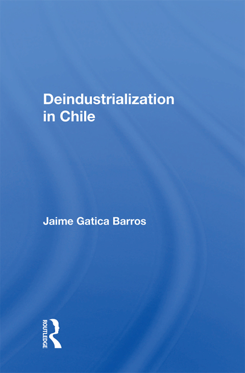Cover image for book Deindustrialization In Chile