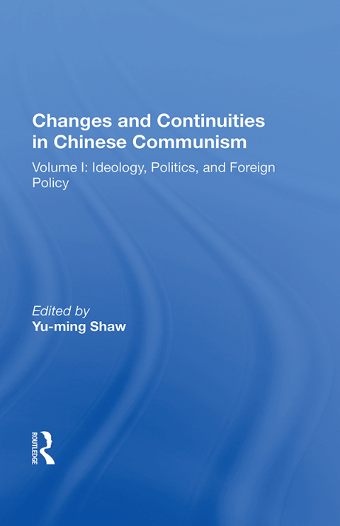 Cover image for book Changes And Continuities In Chinese Communism