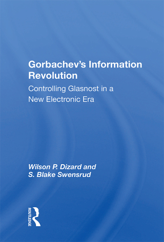 Gorbachev’s Information Revolution