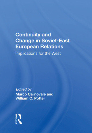 Continuity And Change In Soviet-east European Relations