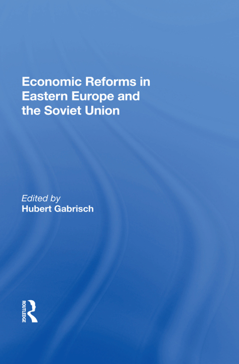 Cover image for book Economic Reforms In Eastern Europe And The Soviet Union