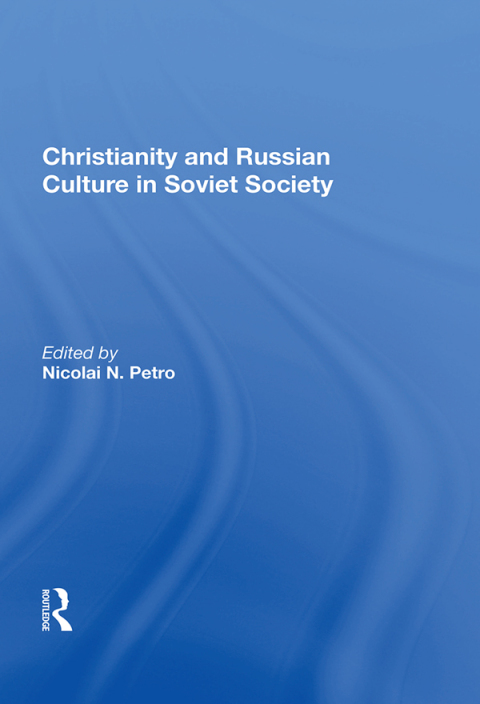 Cover image for book Christianity and Russian Culture in Soviet Society