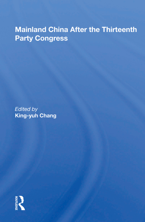 Cover image for book Mainland China After The Thirteenth Party Congress