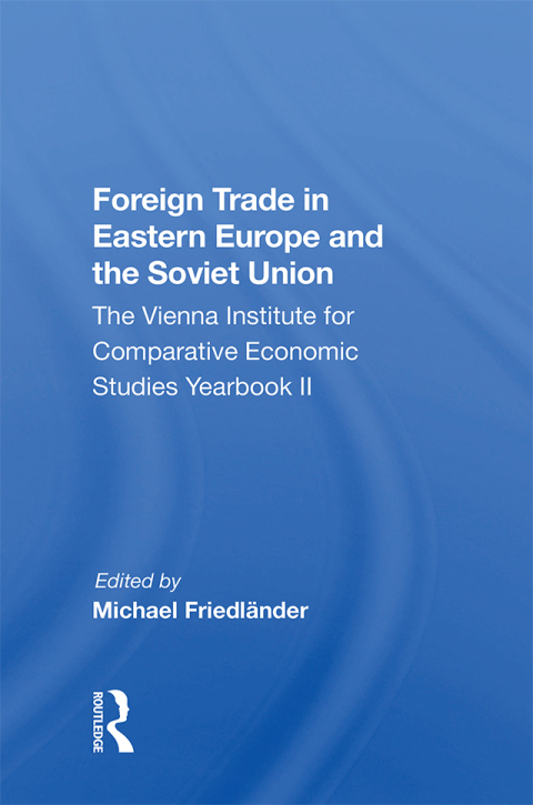 Cover image for book Foreign Trade In Eastern Europe And The Soviet Union
