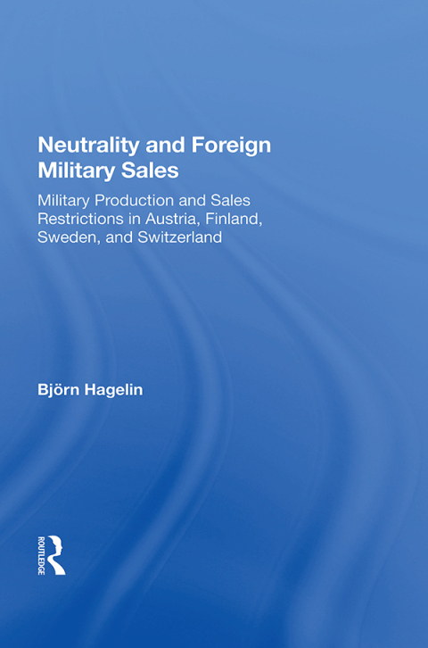 Cover image for book Neutrality and Foreign Military Sales