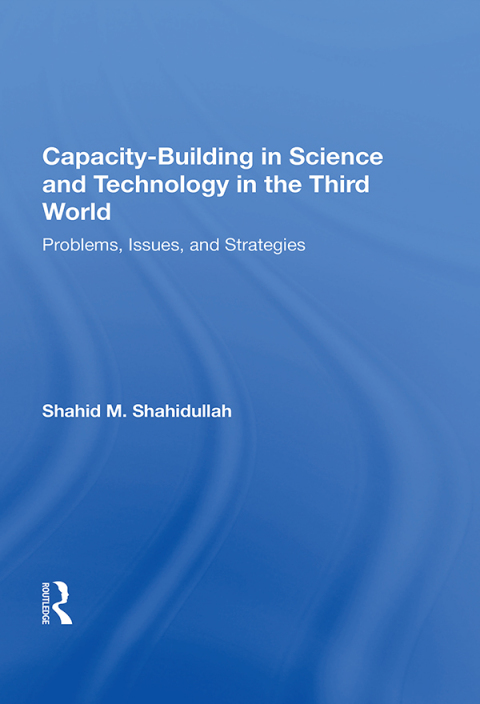 Cover image for book Capacity-building In Science And Technology In The Third World