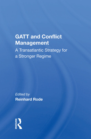 GATT and Conflict Management
