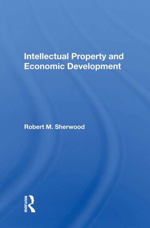 Cover image for book Intellectual Property And Economic Development