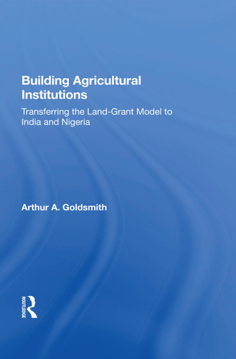 Cover image for book Building Agricultural Institutions