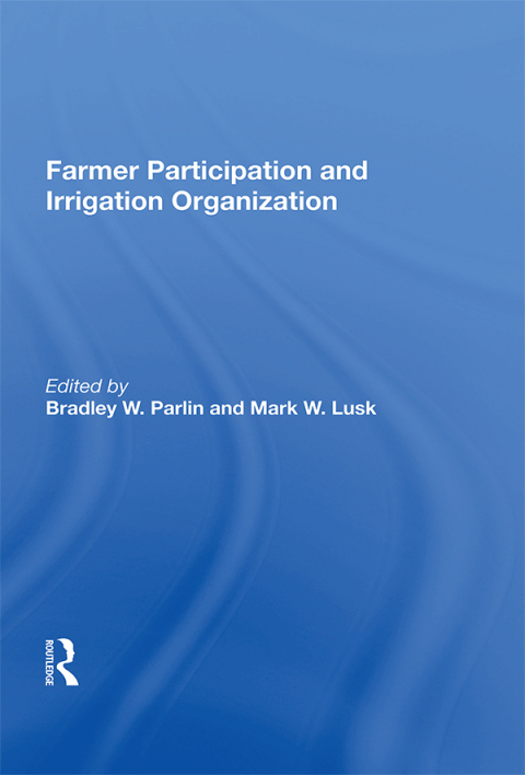 Cover image for book Farmer Participation And Irrigation Organization