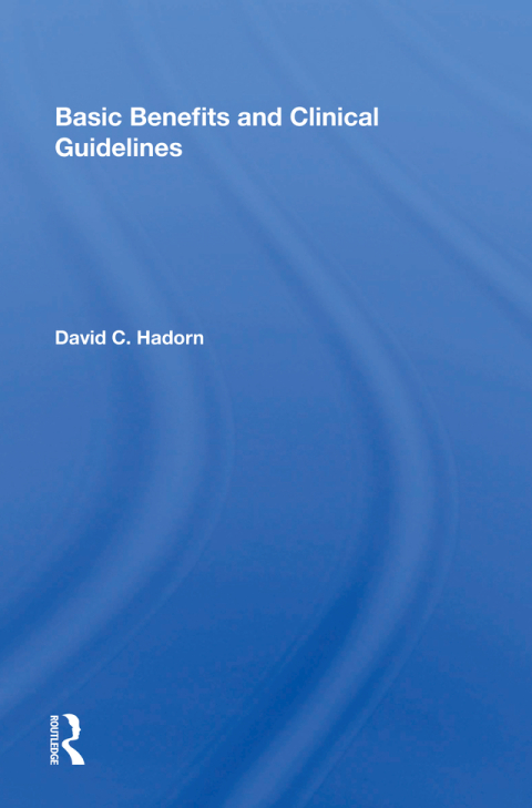 Cover image for book Basic Benefits and Clinical Guidelines