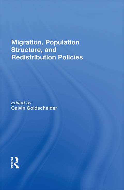 Cover image for book Migration, Population Structure, and Redistribution Policies