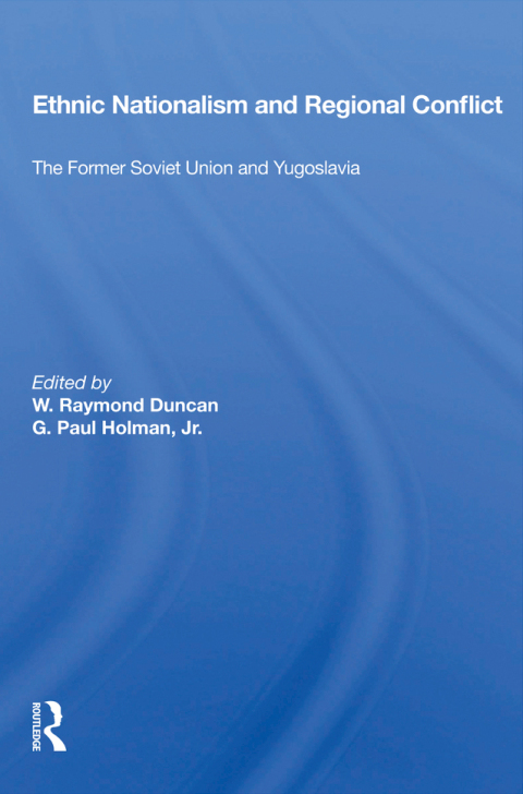 Cover image for book Ethnic Nationalism and Regional Conflict