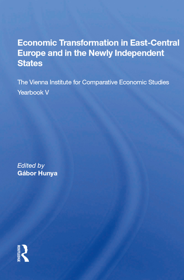 Economic Transformation In East-central Europe And In The Newly Independent States