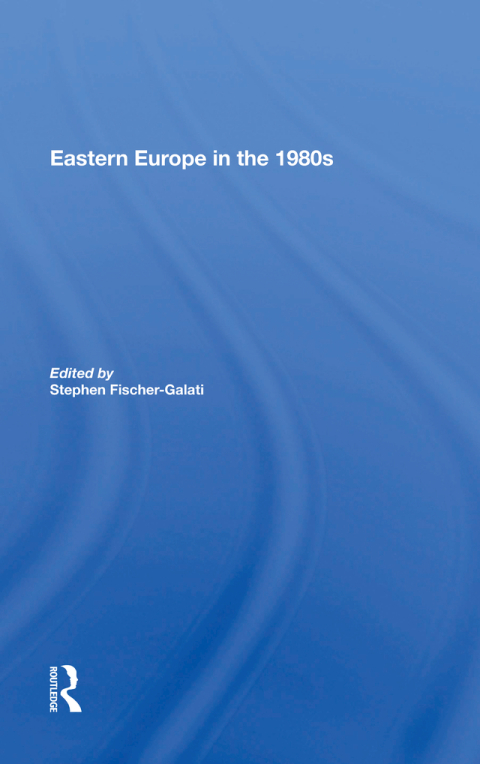 Cover image for book Eastern Europe In The 1980s