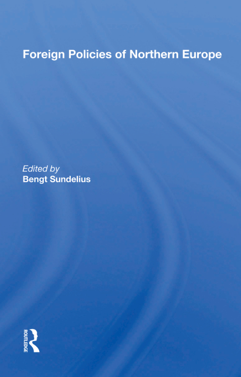 Cover image for book Foreign Policies Of Northern Europe