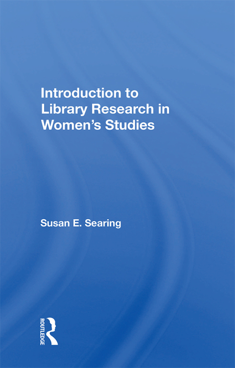 Cover image for book Introduction to Library Research in Women's Studies
