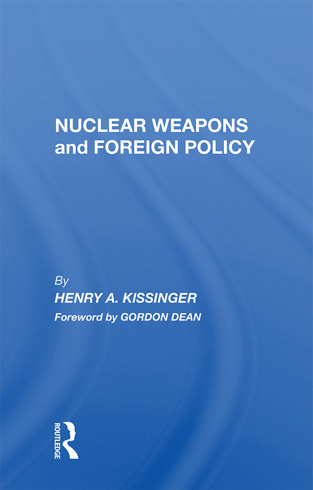 Nuclear Weapons And Foreign Policy