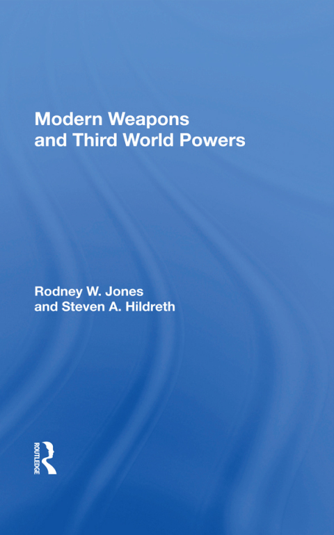 Cover image for book Modern Weapons And Third World Powers