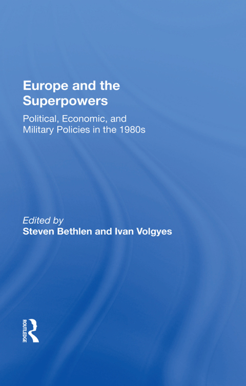 Cover image for book Europe and the Superpowers