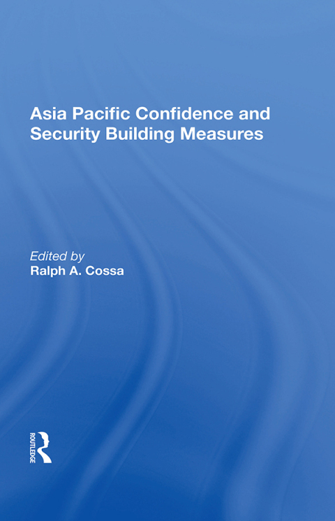 Cover image for book Asia Pacific Confidence and Security Building Measures