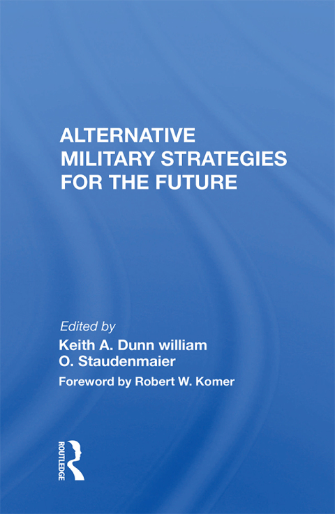 Cover image for book Alternative Military Strategies for the Future