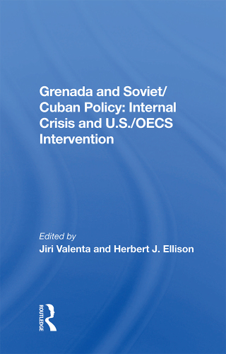 Grenada And Soviet/cuban Policy