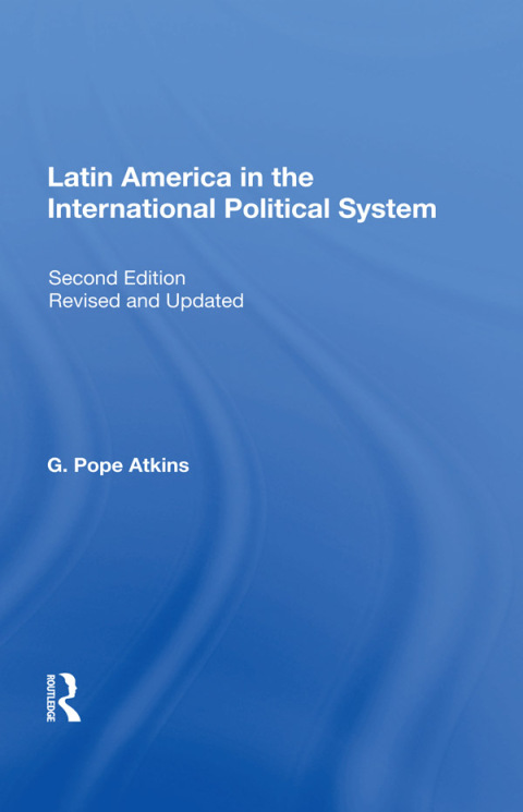 Cover image for book Latin America In The International Political System