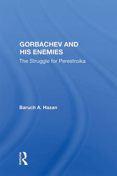 Cover image for book Gorbachev and his Enemies