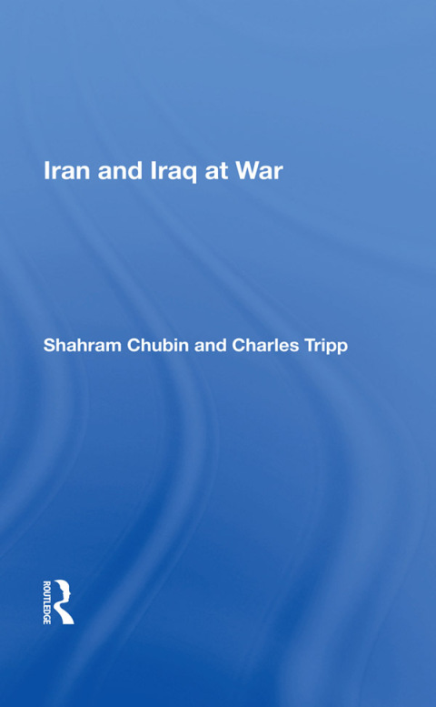 Cover image for book Iran and Iraq at War