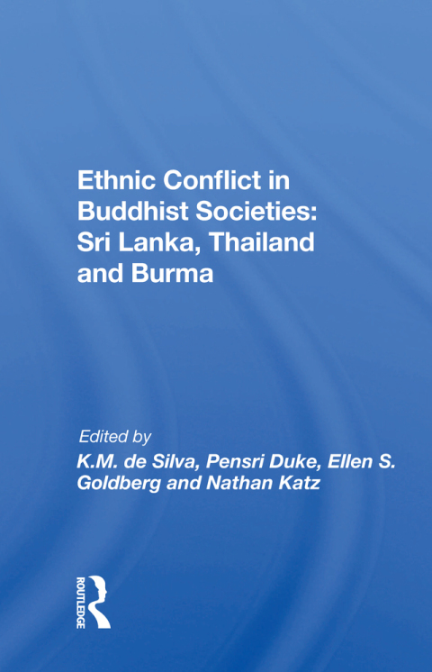 Cover image for book Ethnic Conflict In Buddhist Societies