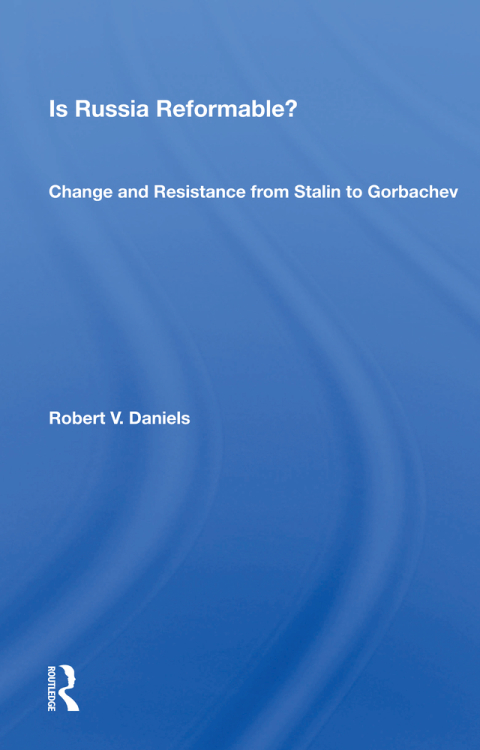 Is Russia Reformable? 