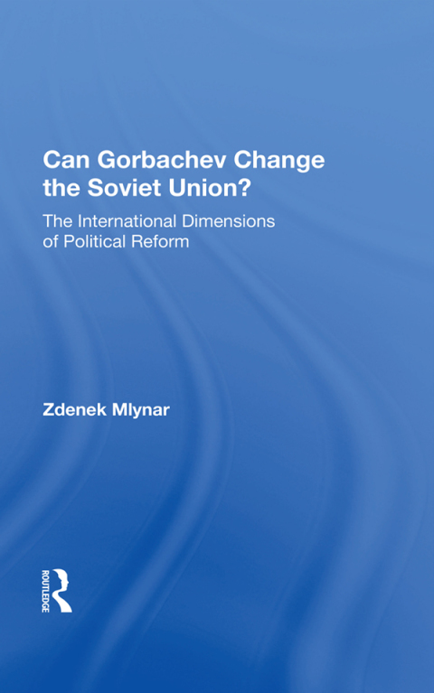 Cover image for book Can Gorbachev Change The Soviet Union?