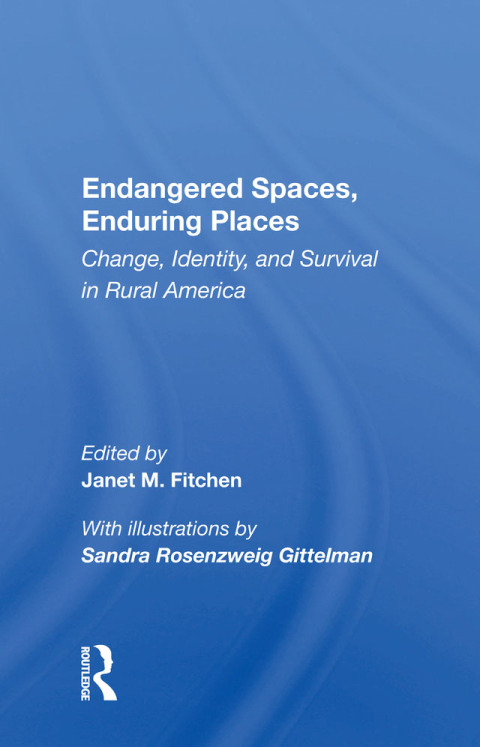 Cover image for book Endangered Spaces, Enduring Places