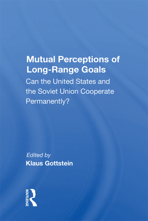 Cover image for book Mutual Perceptions of Long-Range Goals