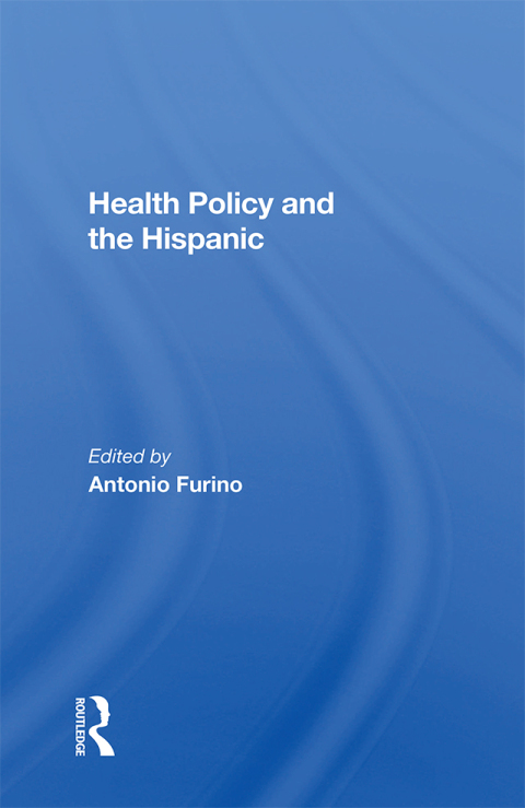 Cover image for book Health Policy and the Hispanic