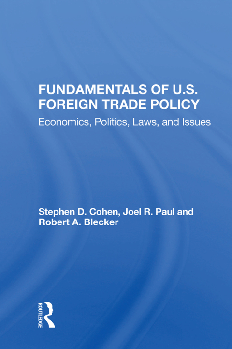 Cover image for book Fundamentals Of U.s. Foreign Trade Policy