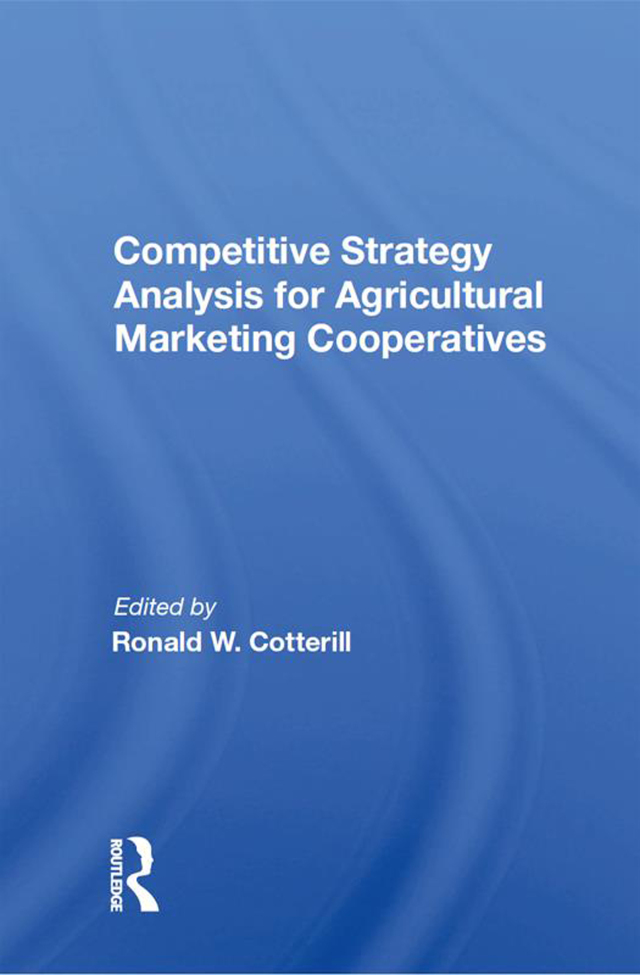 Competitive Strategy Analysis For Agricultural Marketing Cooperatives
