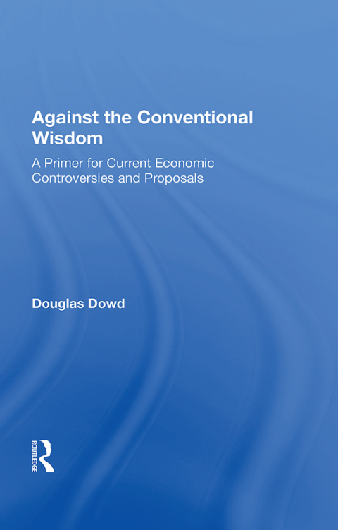 Cover image for book Against the Conventional Wisdom