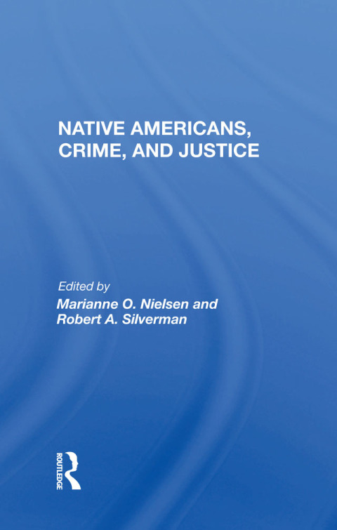 Cover image for book Native Americans, Crime, And Justice