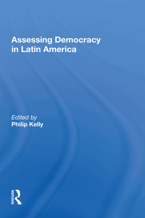 Assessing Democracy In Latin America 