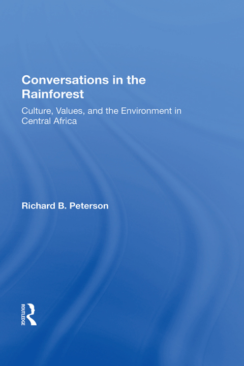 Cover image for book Conversations In The Rainforest