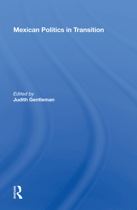 Cover image for book Mexican Politics in Transition