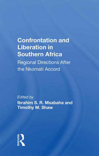Confrontation and Liberation in Southern Africa